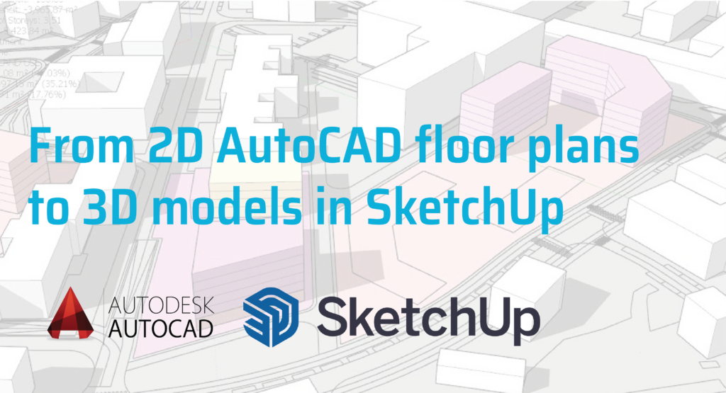 Autocad to Sketchup